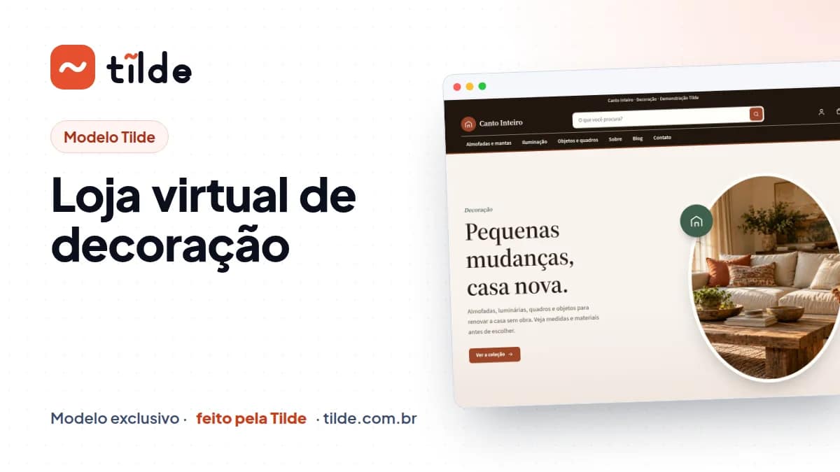 Capa do modelo Canto Inteiro, loja de decoração demonstrativa da Tilde