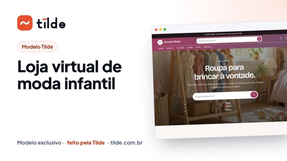 Capa do modelo Ciranda Miúda, loja de moda infantil demonstrativa da Tilde